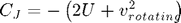 $$ C_J = -\left(2 U + v^2_{rotating}\right) $$